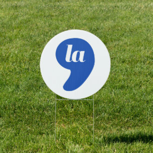 Comma La - Kamala Blue Sign