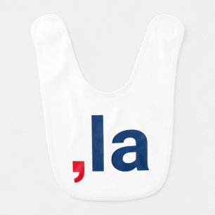 Comma La kamala funny pronunciation patriotic Baby Bib