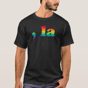 Comma La Kamala Harris 2020 Rainbow T-Shirt