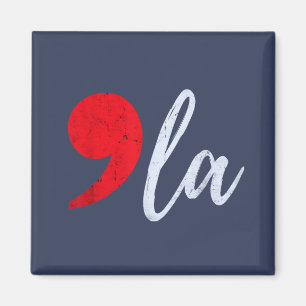 Comma La Kamala Harris 2024 President Funny Magnet