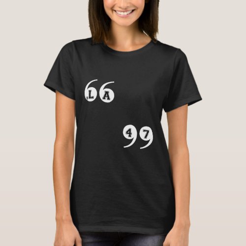 Comma La Kamala Harris 47  T_Shirt