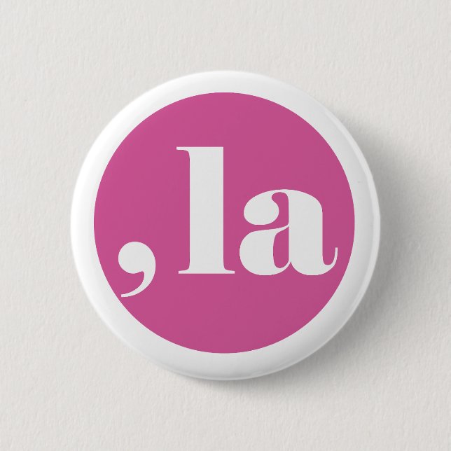 Comma la, Kamala Harris. Button (Front)