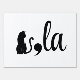 Comma La Kamala Harris - cat mom for Kamala  Sign