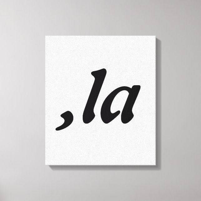 Comma La Kamala Harris - customized text design  Canvas Print (Front)
