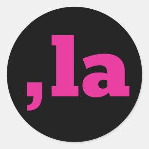 Comma La Kamala Harris - customized text design Classic Round Sticker