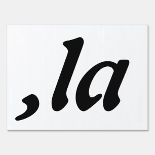 Comma La Kamala Harris - customized text design  Sign