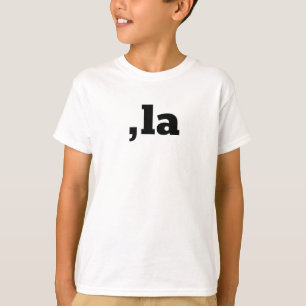 Comma La Kamala Harris - customized text design T-Shirt