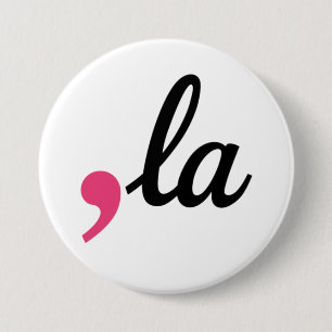 Comma La Kamala Harris President 2024 Stop Project Button