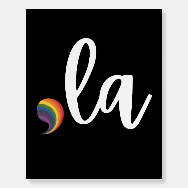 Comma La Kamala Harris Pride Rainbow LGBQ Gay Foam Board (Front)