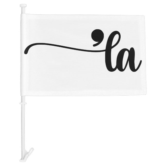 Comma La Kamala Harris Punctuation La Election Car Flag (Front)