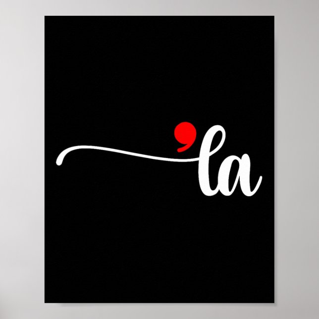 Comma La Kamala Harris Punctuation La Election Vot Poster (Front)