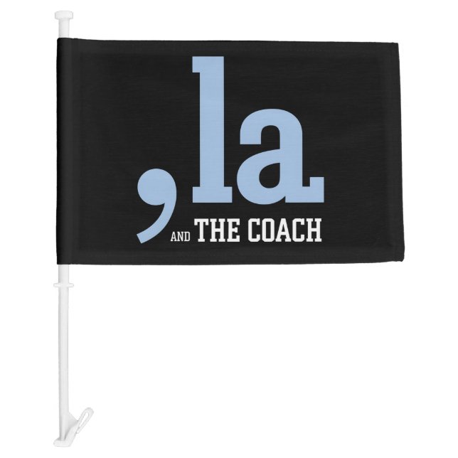 Comma La Kamala Harris Tim Walz Coach 2024  Car Flag (Front)