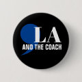 Comma La Kamala Harris Tim Walz Coach 2024 Commala Button | Zazzle