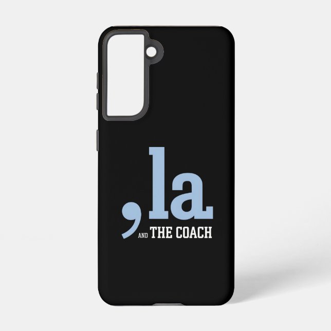 Comma La Kamala Harris Tim Walz Coach 2024  Samsung Galaxy Case (Back)