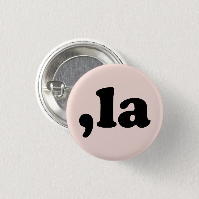 Comma La kamala pronunciation black and blush pink Button (Front & Back)