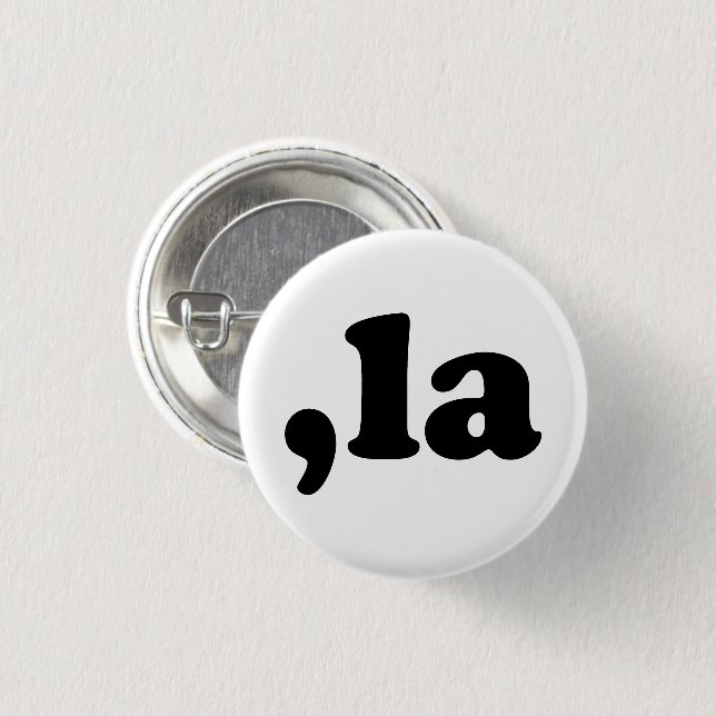 Comma La kamala pronunciation black white funny Button (Front & Back)