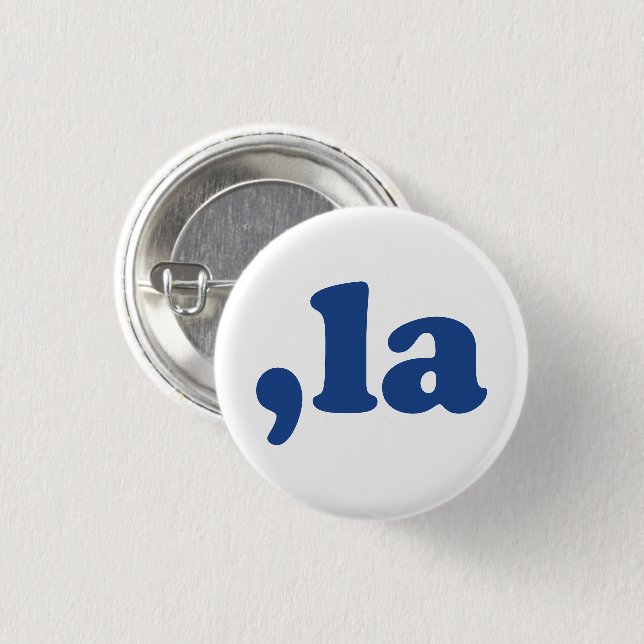 Comma La kamala pronunciation blue and white funny Button (Front & Back)