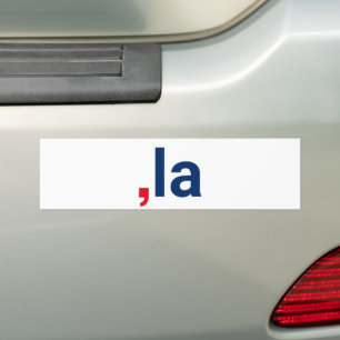Comma La kamala pronunciation fun red white blue Bumper Sticker