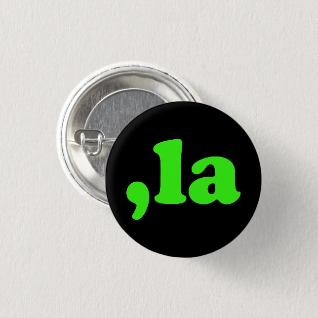 Comma La kamala pronunciation neon green and black Button (Front & Back)