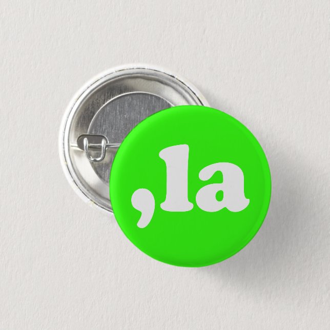 Comma La kamala pronunciation neon green modern Button (Front & Back)