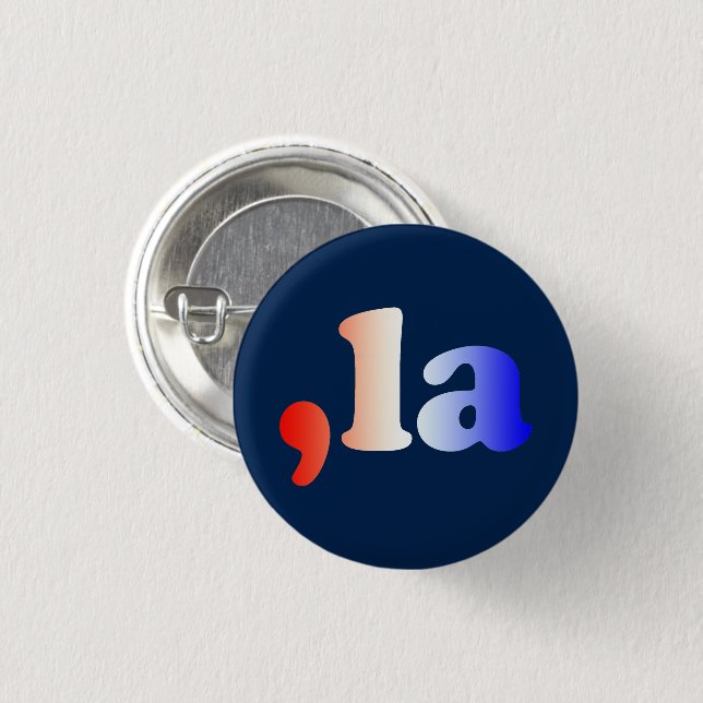 Comma La kamala red white blue gradient text blue Button (Front & Back)