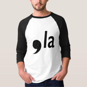 comma la T-Shirt
