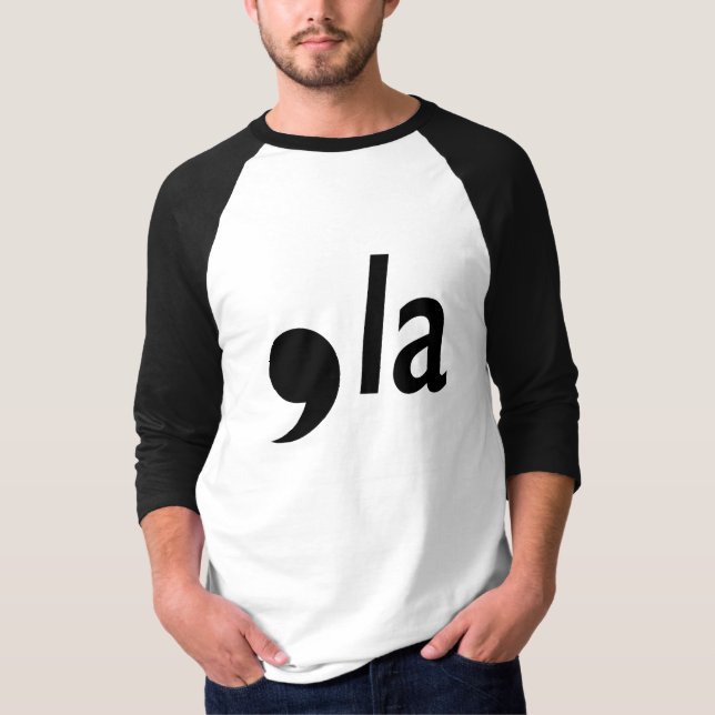 comma la T-Shirt (Front)