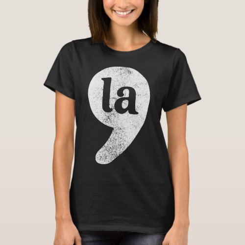 Comma La  T_Shirt