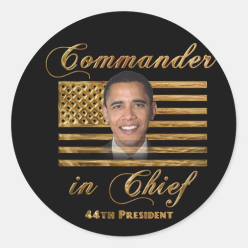 Commander in Chief Barack Obama Classic Round Sticker