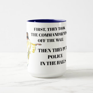 COMMANDMENTS REMOVED FROM SCHOOL  MUG