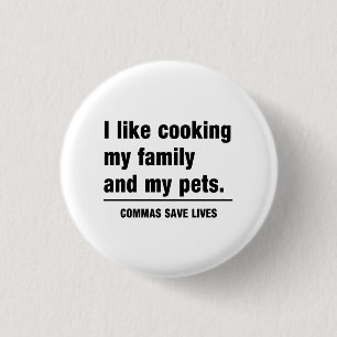 Commas Save Lives Pinback Button