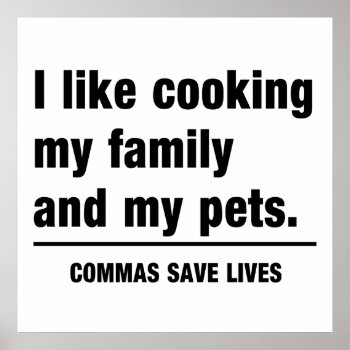 Commas Save Lives Poster by schoolz at Zazzle