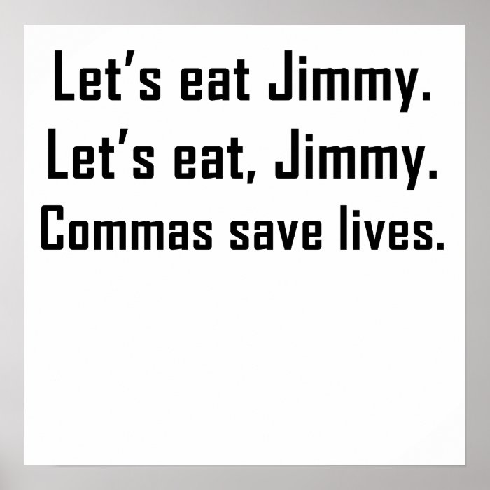 Commas Save Lives Posters