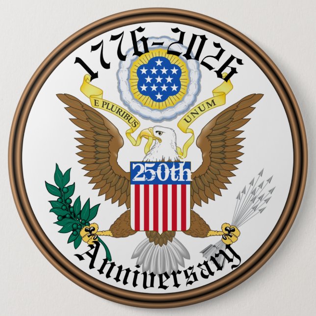 Commemorate 250 Years of USA Freedom  Button (Front)