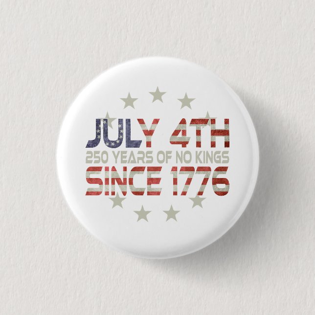 Commemorate Our Nations 250th July 4th Button (Front)