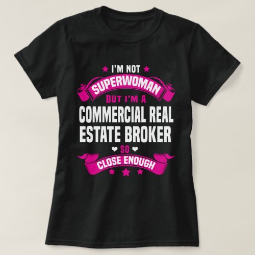Commercial Real Estate Broker T_Shirt