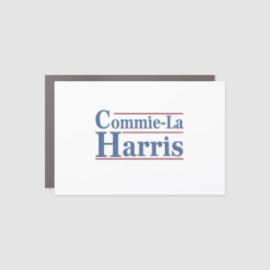 Commie-La Harris 2024 Funny Anti Kamala Harris Car Magnet