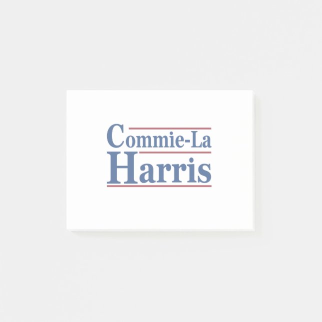 Commie-La Harris 2024 Funny Anti Kamala Harris Post-it Notes (Front)