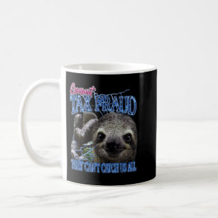 Commit Tax Fraud Retro Bootleg Rap Sloth Streetwea Coffee Mug