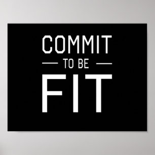 commit to be Fit Poster