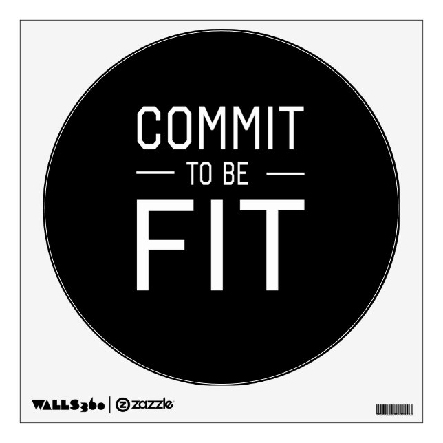 Commit to be Fit Wall Decal (Front)