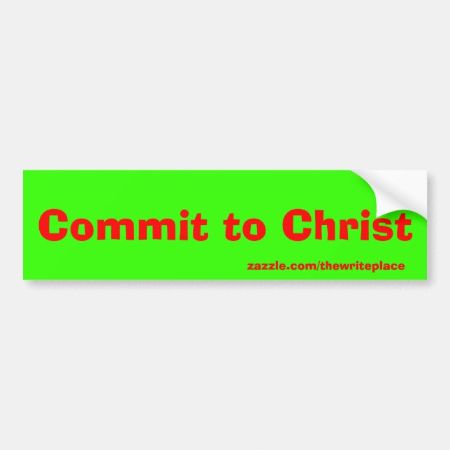 Commit to Christ Bumper Sticker (Front)