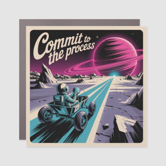 Commit To The Process Car Magnet (Front)