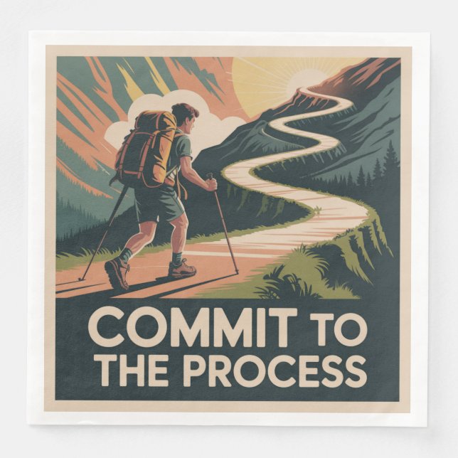 Commit To The Process Paper Dinner Napkins (Front)