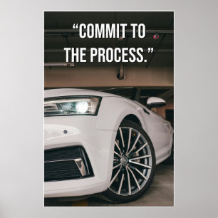 Commit to the Process Quote Poster