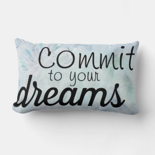 Commit to Your Dreams Blue Watercolor Lumbar Pillow