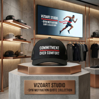 Commitment Over Comfort Gym Motivation Trucker Hat