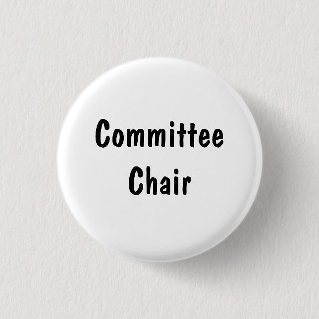 Committee Chair Pinback Button (Front)