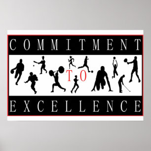 Committment To Execellence Sports Poster