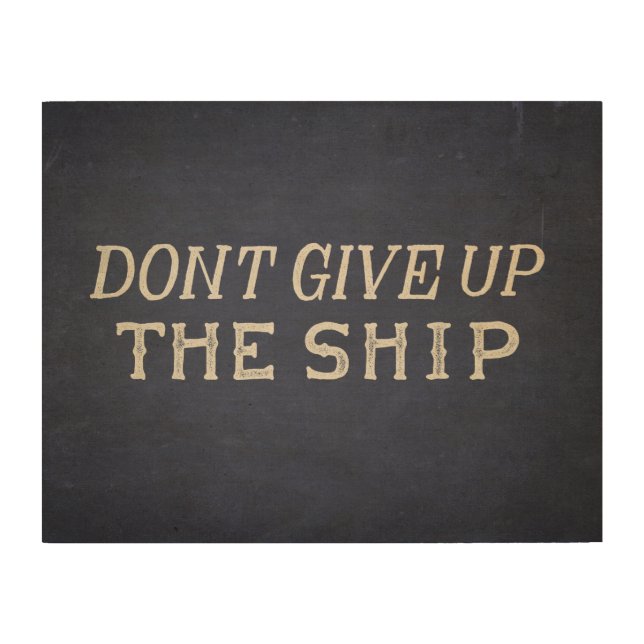 Commodore Perry Dont Give Up The Ship Wood Wall Decor (Front)